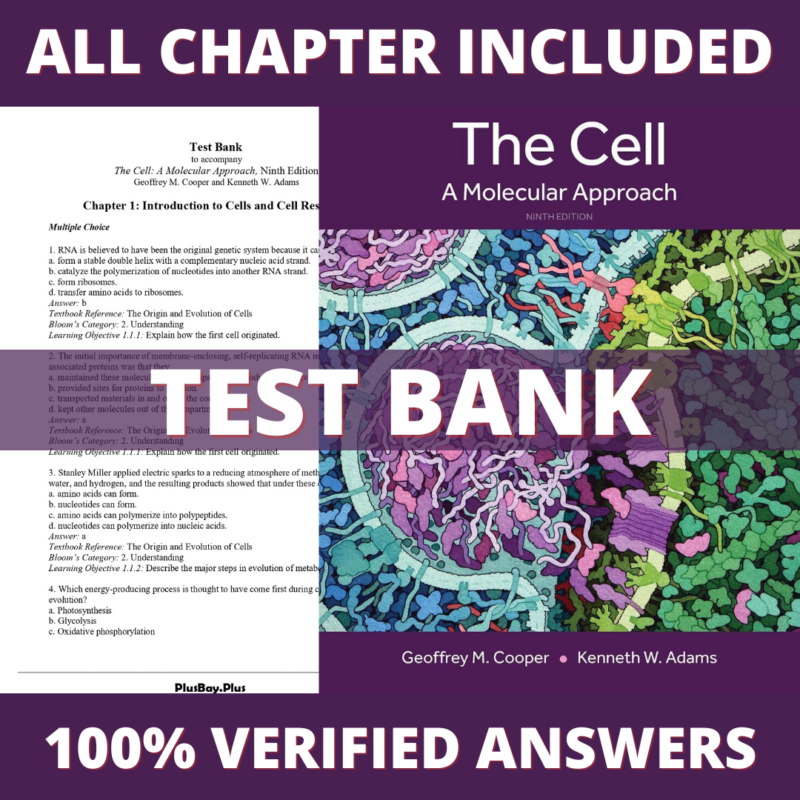 Test Bank for The Cell A Molecular Approach, 9th Edition (Cooper, 2023)