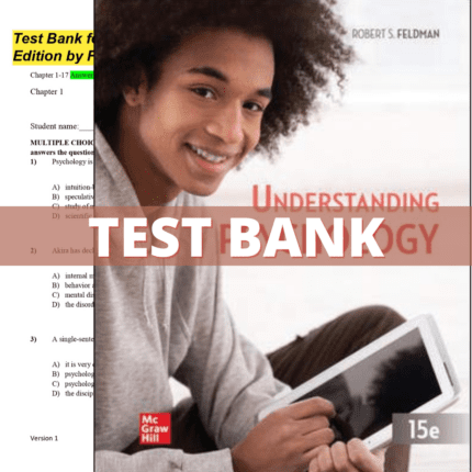 Test Bank for Understanding Psychology 15th Edition (Feldman, 2020)