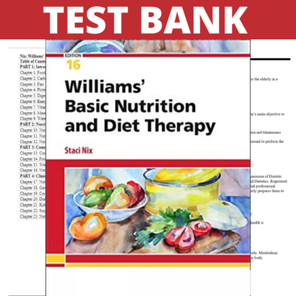 Test Bank for Williams' Basic Nutrition & Diet Therapy 16th Edition (McIntosh, 2022)