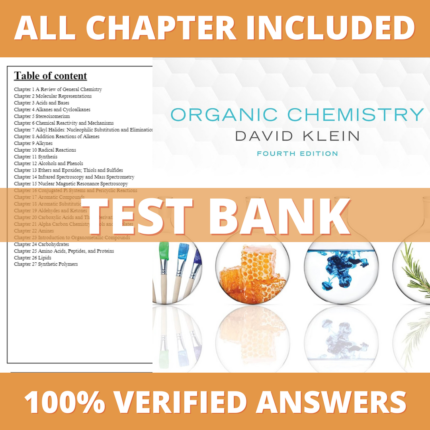 Test Bank for Organic Chemistry 4th Edition (Klein, 2021)