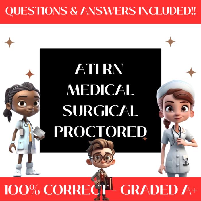 ATI RN Medical-Surgical Proctored Bundled Exams | 10 Latest Versions (2023-2025) | Certified Study Guide