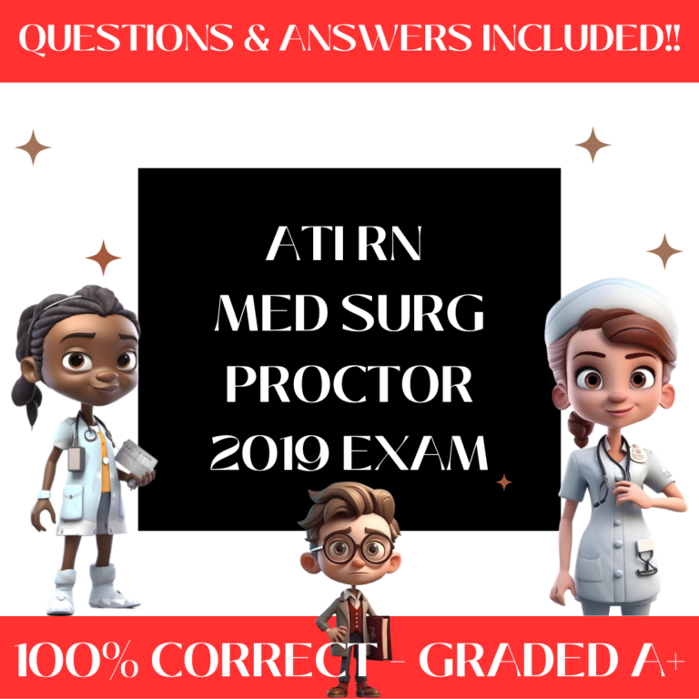 ATI RN Med Surg Proctor Exam Certified Study Guide