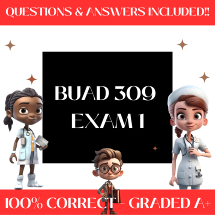 BUAD 309 Exam 1 | Certified Study Guide