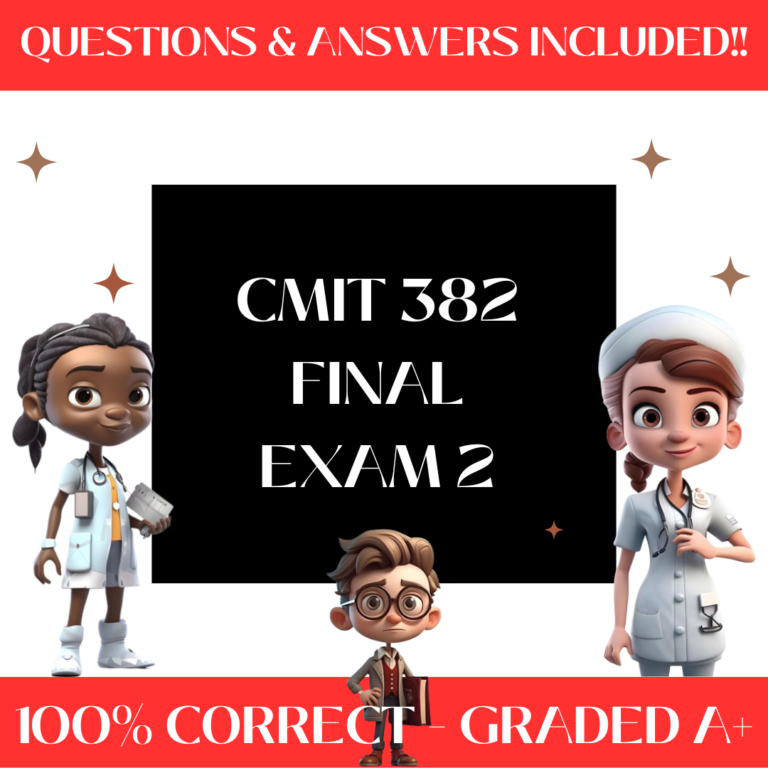 CMIT 382 Final Exam 2 Latest Versions Certified Study Guide