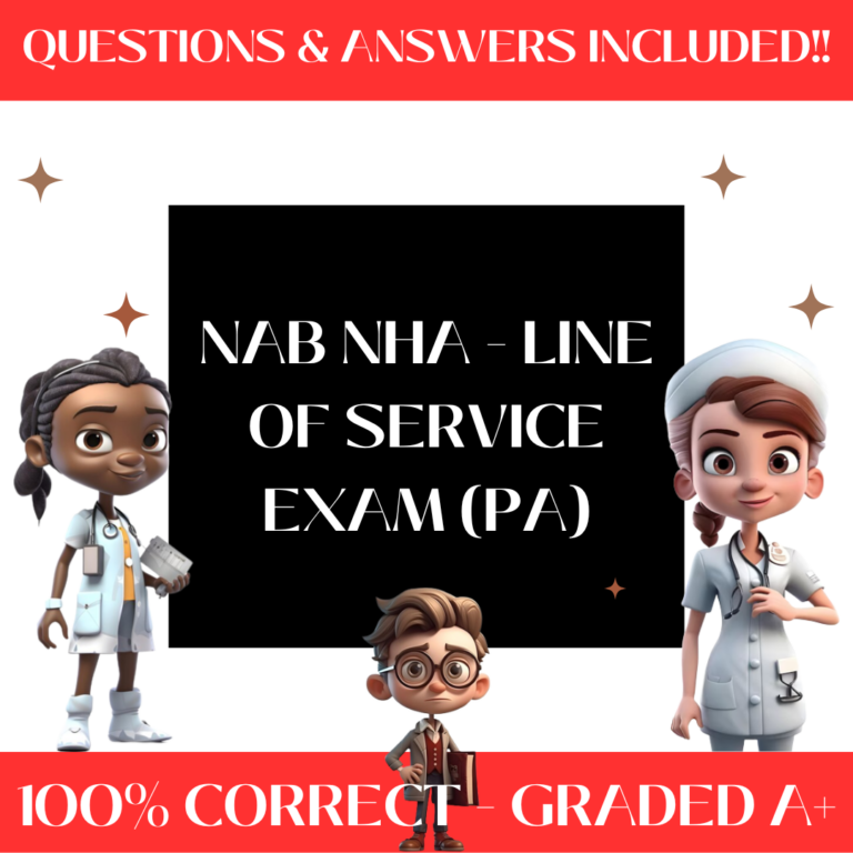 NAB NHA - Line Of Service Exam (PA)