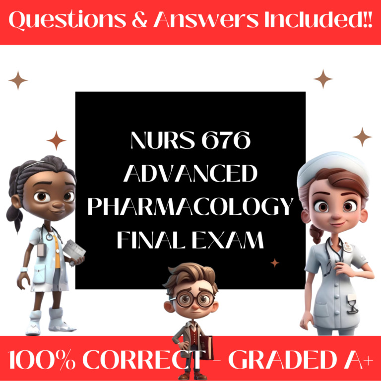 NURS 676 Advanced Pharmacology Final Exam