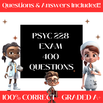 PSYC 228 Exam (400+ Questions)