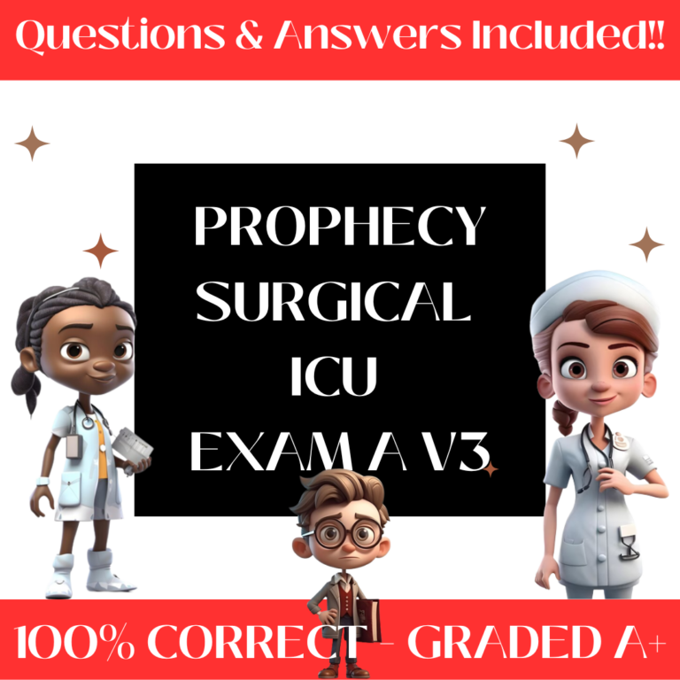 Prophecy Surgical ICU Exam A V3