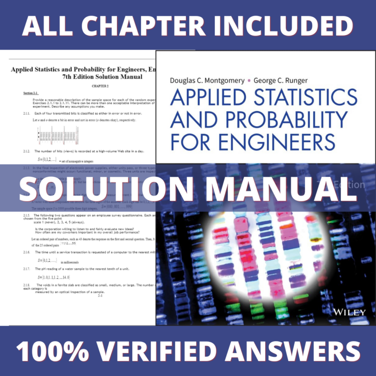 Solution Manual for Applied Statistics and Probability for Engineers 7th Edition (Turton, 2020)