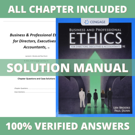 Solution Manual for Business and Professional Ethics 9th Edition (Brooks, 2021)