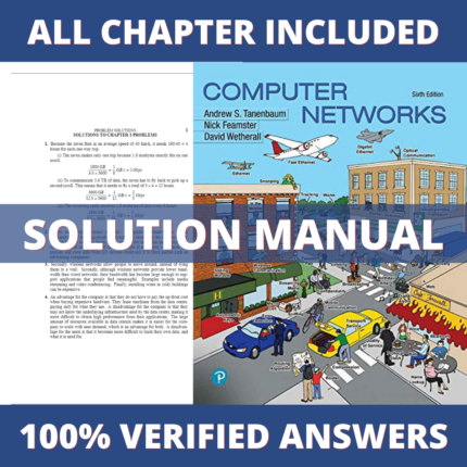 Solution Manual for Computer Networks 6th Edition (Tanenbaum, 2020)