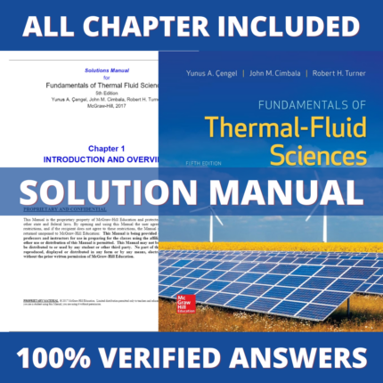 Solution Manual for Fundamentals of Thermal-Fluid Sciences 5th Edition (Cengel, 2016)