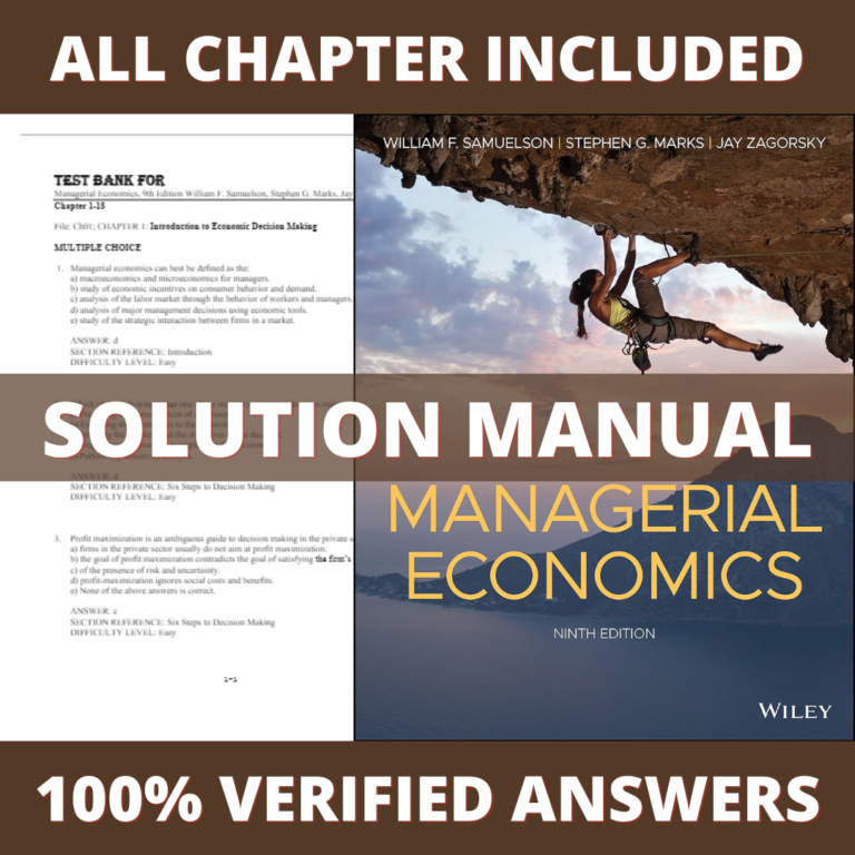 Solution Manual for Managerial Economics 9th Edition (Samuelson, 2022)