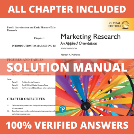 Solution Manual for Marketing Research An Applied Orientation 7th Edition (Malhotra, 2020)