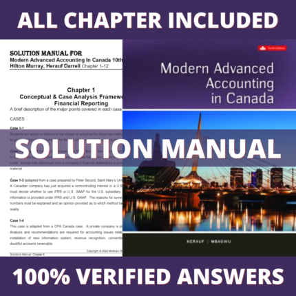 Solution Manual for Modern Advanced Accounting In Canada 10th Edition (Murray, Darrell, 2023)