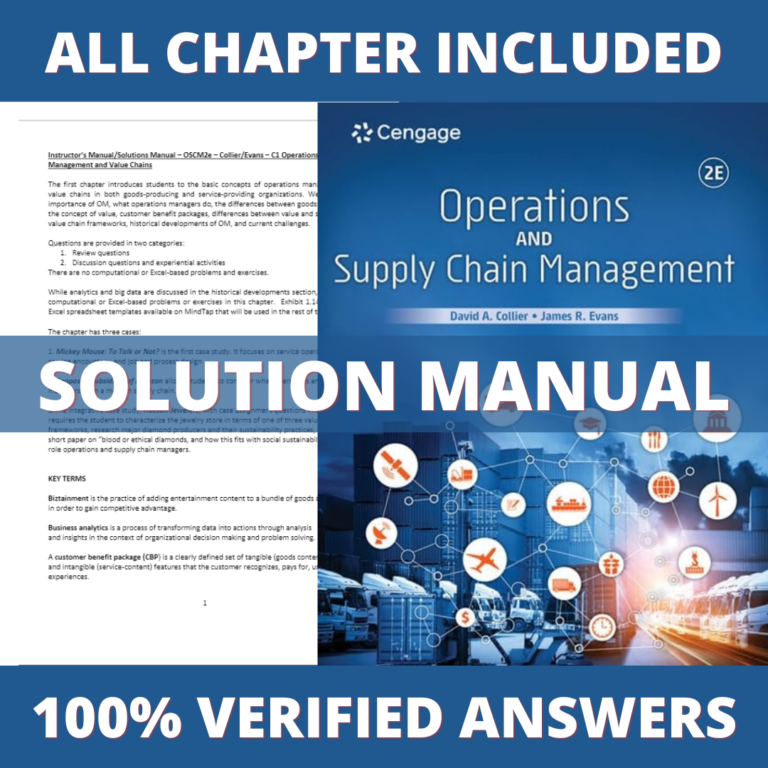 Solution Manual for Operations and Supply Chain Management 2nd Edition (Collier, 2021)