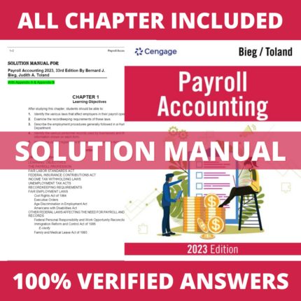 Solution Manual for Payroll Accounting 2023 33rd Edition (Bieg, 2023)