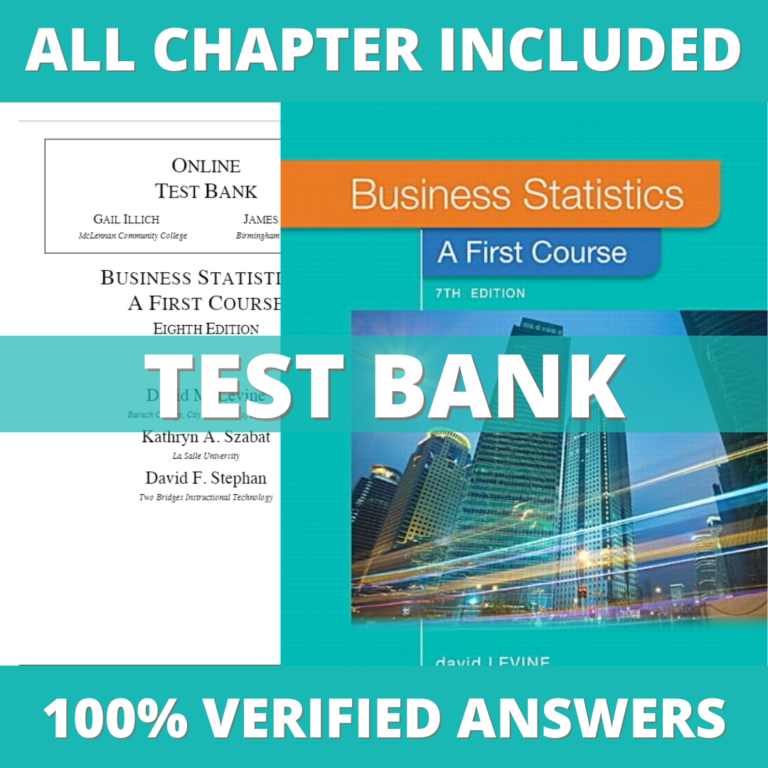 Test Bank for Business Statistics A First Course 8th Edition (Levine, 2019)