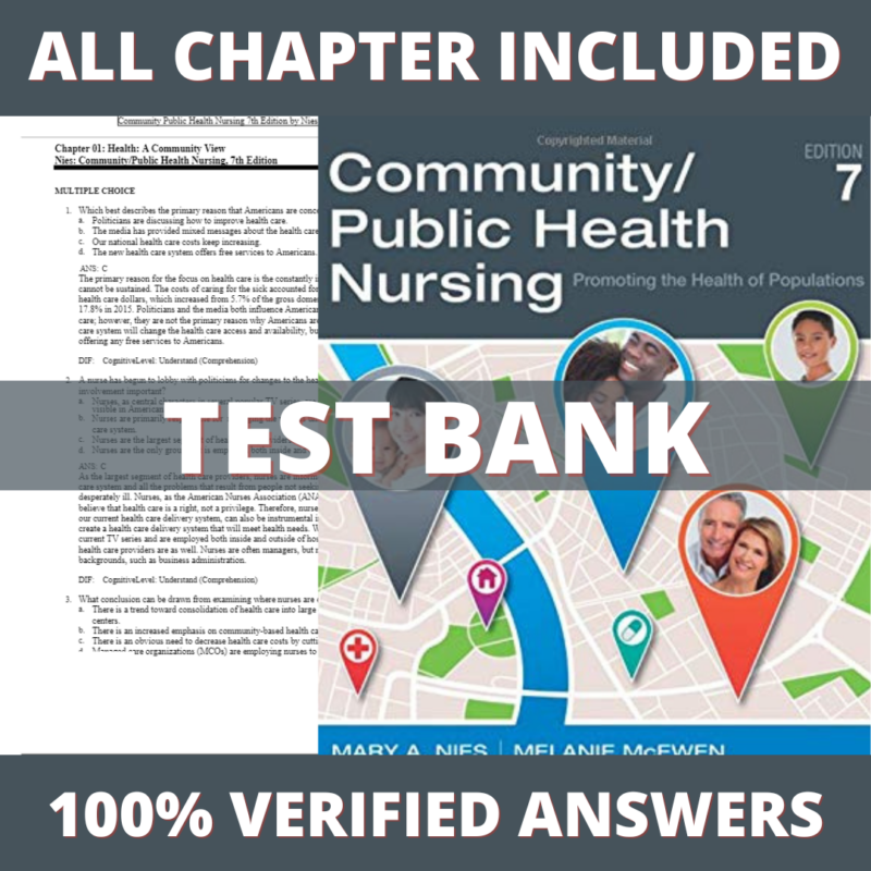 Test Bank for Community Public Health Nursing 7th Edition (Nies, 2018)