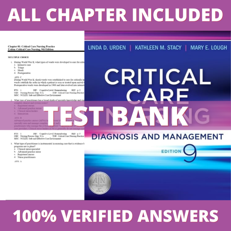 Test Bank for Critical Care Nursing Diagnosis and Management 9th Edition (Urden, 2021)