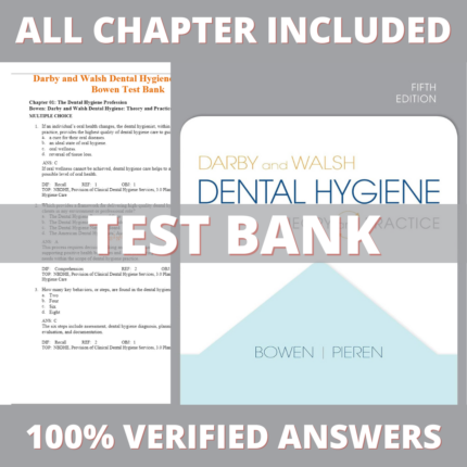 Test Bank for Darby and Walsh Dental Hygiene 5th Edition (Jennifer A Pieren, 2019)