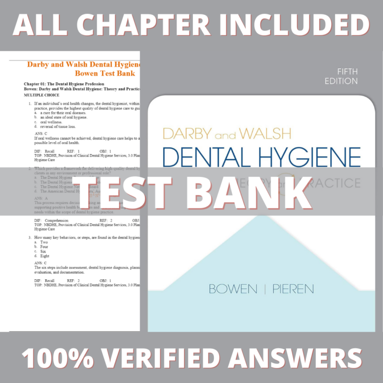 Test Bank for Darby and Walsh Dental Hygiene 5th Edition (Jennifer A Pieren, 2019)