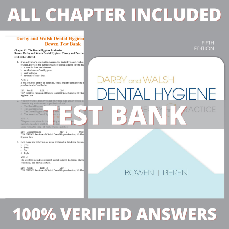 Test Bank for Darby and Walsh Dental Hygiene 5th Edition (Jennifer A Pieren, 2019)