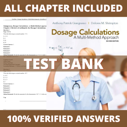 Test Bank for Dosage Calculations A Multi-Method Approach, 2nd Edition (Giangrasso, 2018)