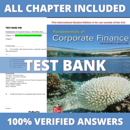 Test Bank for Fundamentals of Corporate Finance 13th Edition (Ross, 2021)