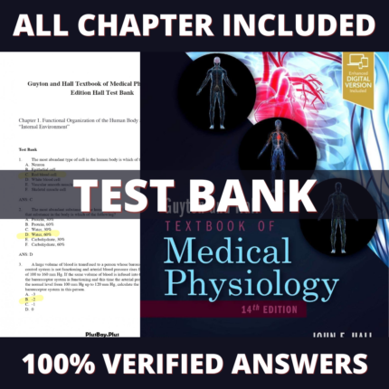 Test Bank for Guyton and Hall Textbook of Medical Physiology 14th Edition (Hall, 2020)