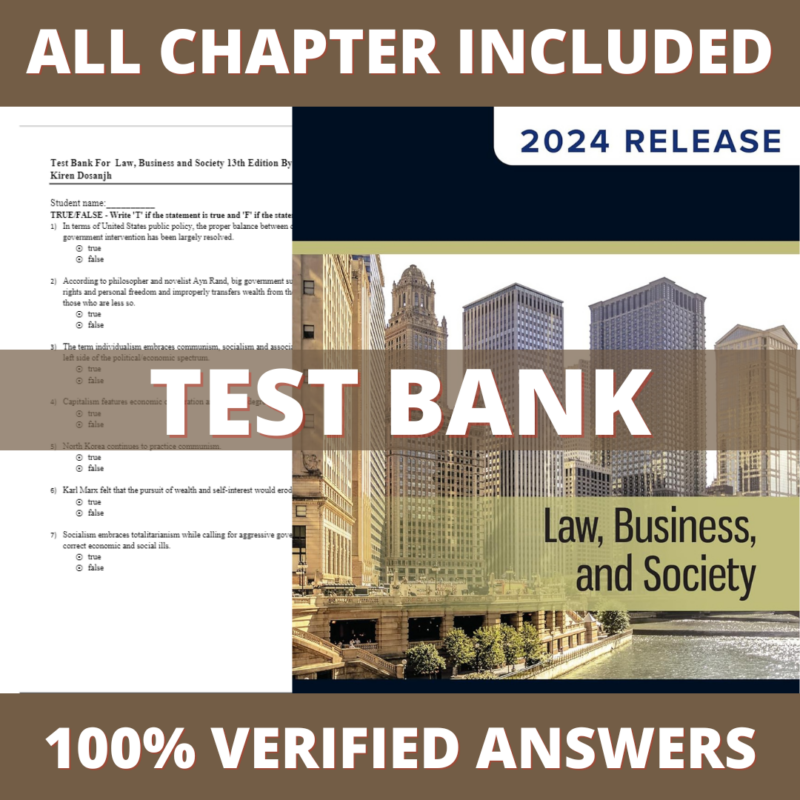 Test Bank for Law, Business and Society 13th Edition (McAdams, 2022)