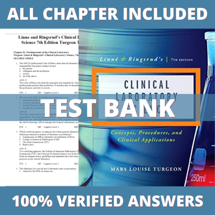 Test Bank for Linne & Ringsrud's Clinical Laboratory Science 7th Edition (Turgeon, 2015)