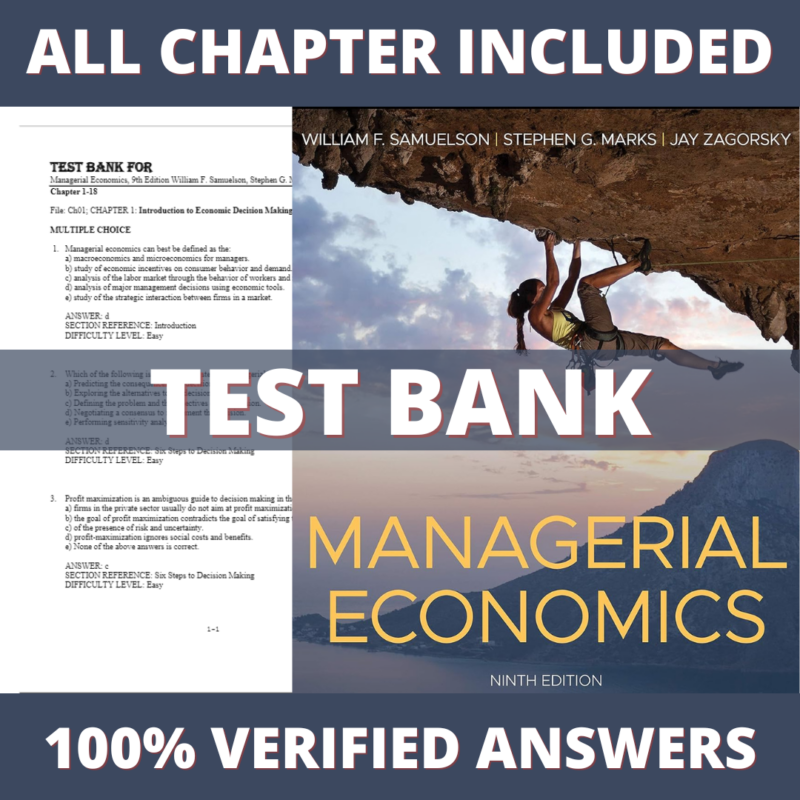 Test Bank for Managerial Economics 9th Edition (Samuelson, 2021)