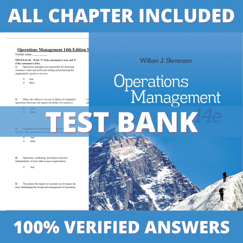 Test Bank for Operations Management 14th Edition (Stevenson, 2020)