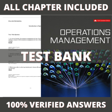 Test Bank for Operations Management 6th Canadian Edition (Stevenson, 2018)