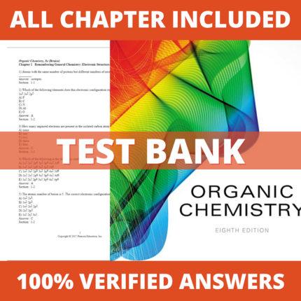 Test Bank for Organic Chemistry 8th Edition (Paula Yurkanis, 2017)