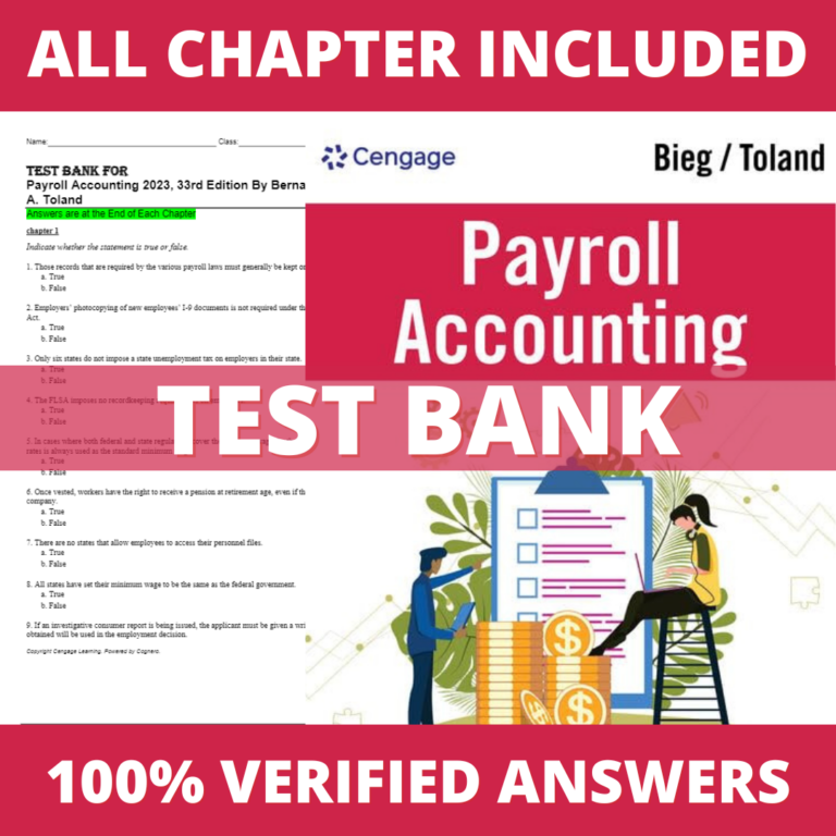 Test Bank for Payroll Accounting 2023, 33rd Edition (Bieg, 2022)