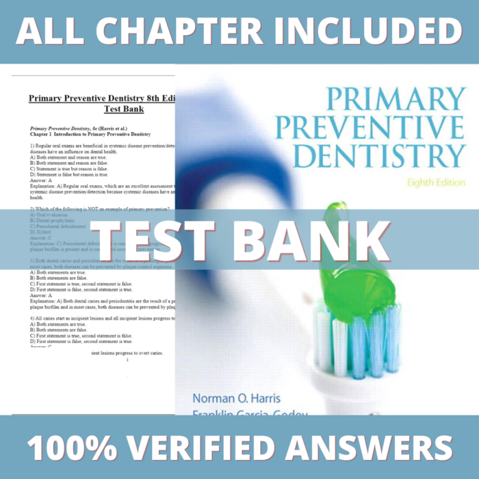 Test Bank for Primary Preventive Dentistry 8th Edition (Harris, 2013)