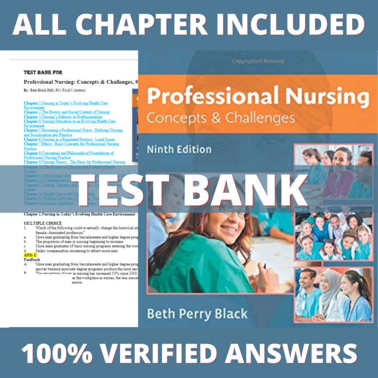 Test Bank for Professional Nursing Concepts & Challenges 9th Edition (Black, 2019)