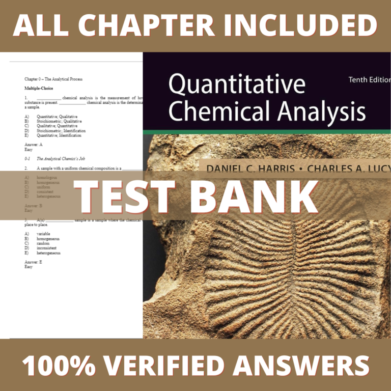 Test Bank for Quantitative Chemical Analysis 10th Edition (Harris, 2019)