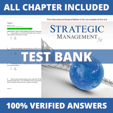 Test Bank for Strategic Management 5th Edition (Rothaermel, 2020)