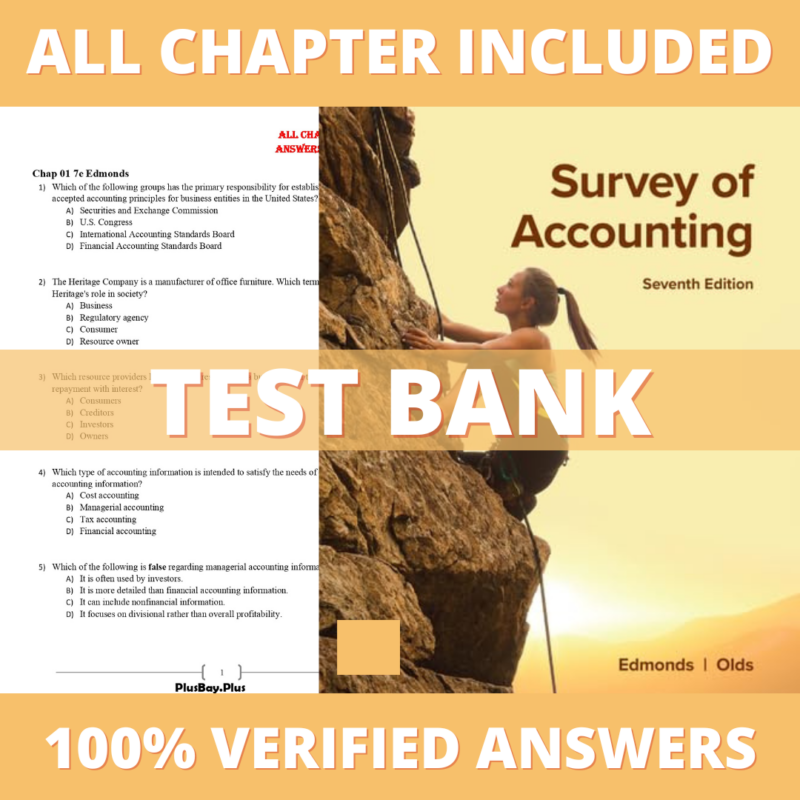 Test Bank for Survey of Accounting 7th Edition (Edmonds, 2023)