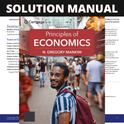 Solution Manual - Principles of Economics 10th Edition (Mankiw, 2024)