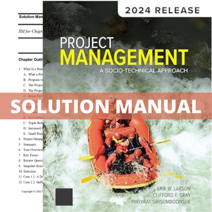 Solution Manual - Project Management The Managerial Process 8th Edition (Larson, 2021)