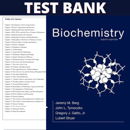 Test Bank - Biochemistry, 8th Edition (Berg, 2016)