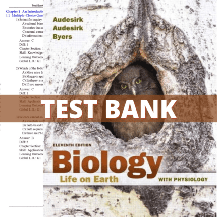 Test Bank - Biology Life on Earth with Physiology, 11th Edition (Audesirk, 2017)