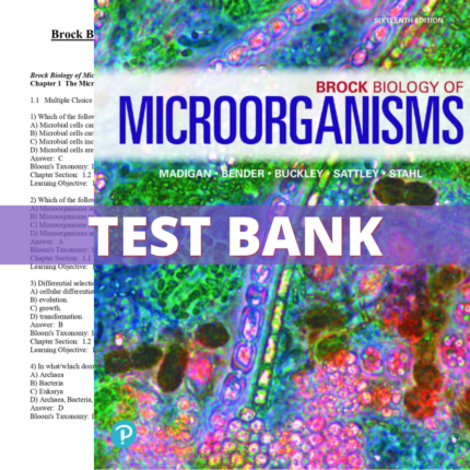 Test Bank - Brock Biology of Microorganisms 16th Edition (Madigan, 2021)