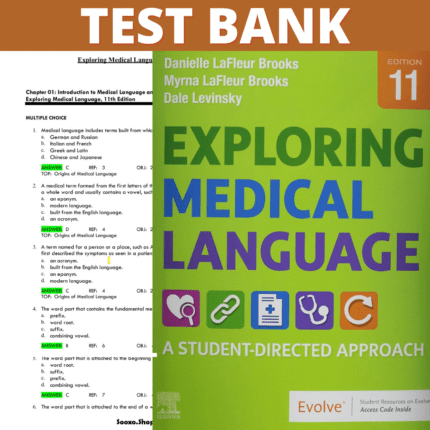 Test Bank for Exploring Medical Language 11th Edition (LaFleur Brooks, 2021)