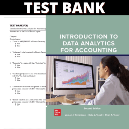 Test Bank for Introduction to Data Analytics for Accounting 2nd Edition (Richardson, 2024)