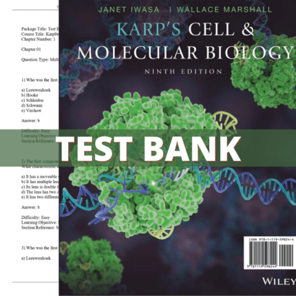 Test Bank - Karp's Cell and Molecular Biology, 9th Edition (Karp, 2020)